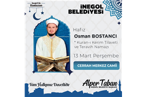 Hafız Osman Bostancı Kuran-ı Kerim Tilaveti ve Teravih Namazı